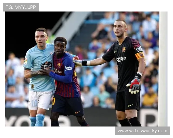 塞尔塔教练的防守组织 如何利用主场优势限制对手进攻